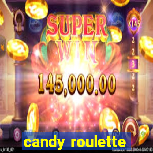 candy roulette